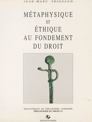 cover image of Métaphysique et éthique au fondement du droit